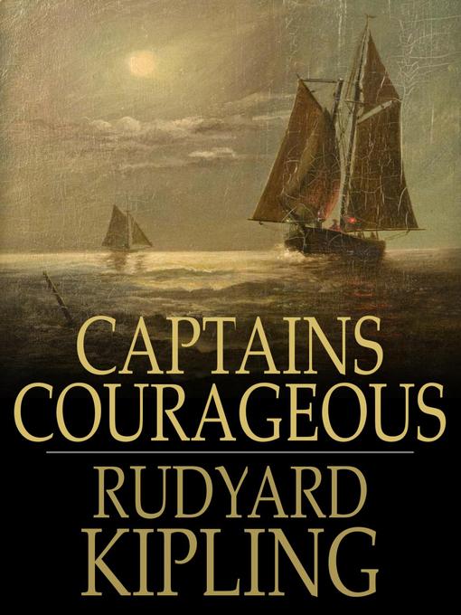 Title details for Captains Courageous by Rudyard Kipling - Available